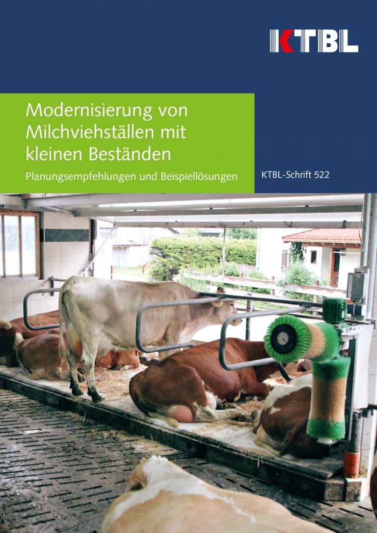 Modernisierung von Milchviehställen mit kleinen Beständen – Planungsempfehlungen und Beispiellösungen